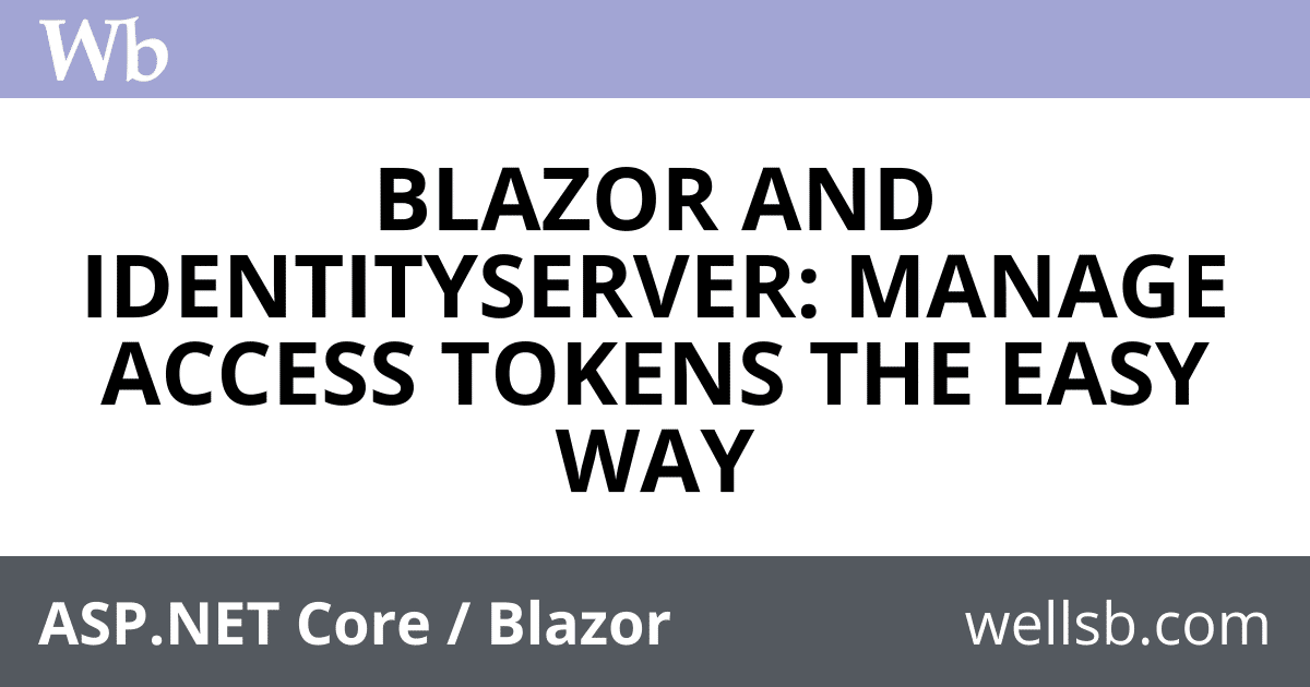 GET request with bearer token to API with Blazor