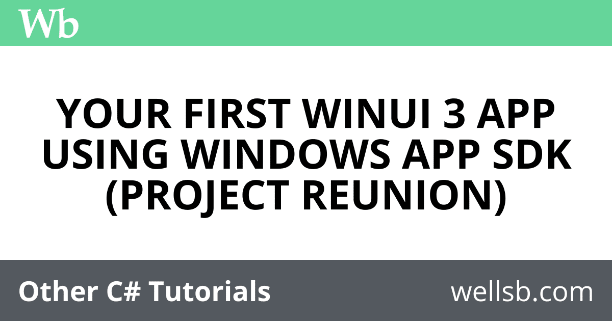 WinUI 3 templates in Visual Studio - Windows apps